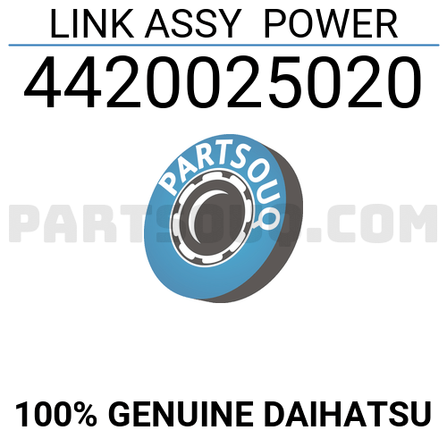 LINK ASSY POWER 4420025020 Daihatsu Parts PartSouq