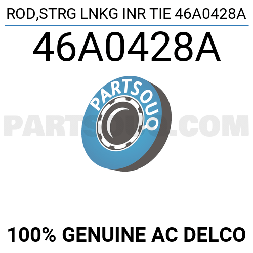ROD,STRG LNKG INR TIE 46A0428A 46A0428A | AC Delco Parts | PartSouq