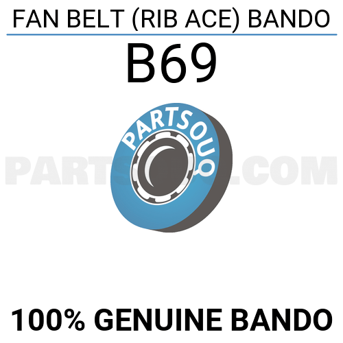 FAN BELT (RIB ACE) BANDO B69 | BANDO Parts | PartSouq