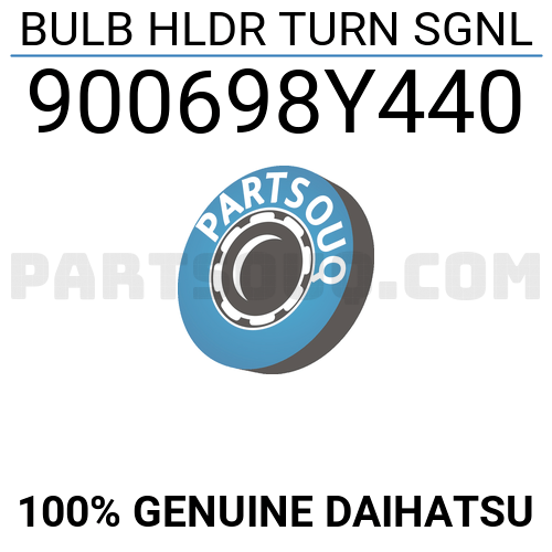 BULB HLDR TURN SGNL 900698Y440 Daihatsu Parts PartSouq