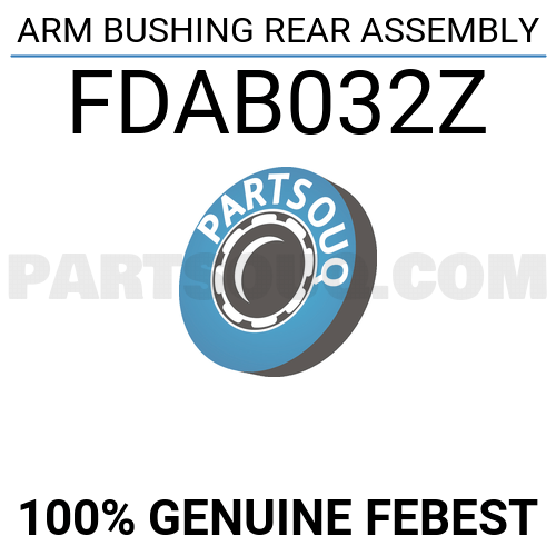 Arm Bushing Rear Assembly Fdab Z Febest Parts Partsouq