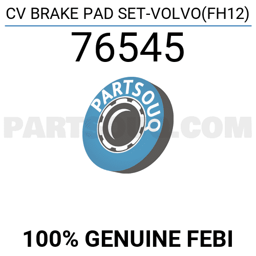 CV BRAKE PAD SET-VOLVO(FH12) 76545 | FEBI Parts | PartSouq