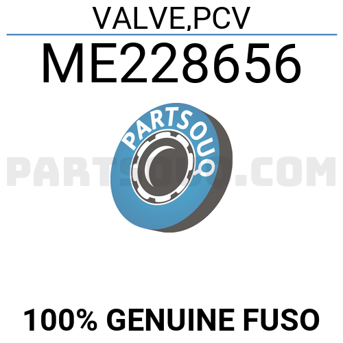 VALVE,PCV ME228656 FUSO Parts PartSouq