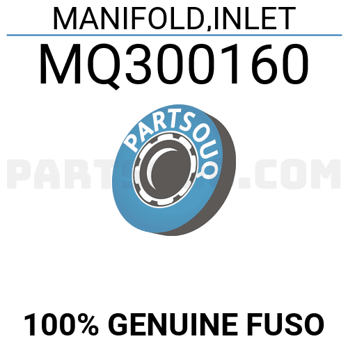 MANIFOLD,INLET MQ300160 | FUSO Parts | PartSouq