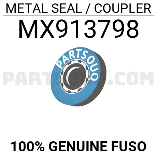 METAL SEAL / COUPLER MX913798 | FUSO Parts | PartSouq