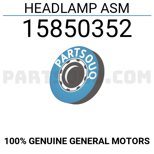 General Motors， Headlamp， 15850352-