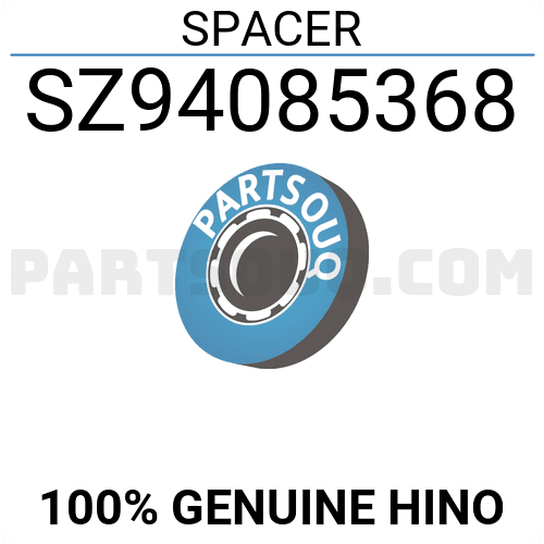 SPACER SZ94085368 | HINO Parts | PartSouq