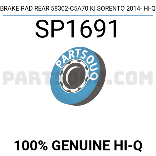 BRAKE PAD REAR 58302-C5A70 KI SORENTO 2014- HI-Q SP1691 | Hi-Q Parts ...