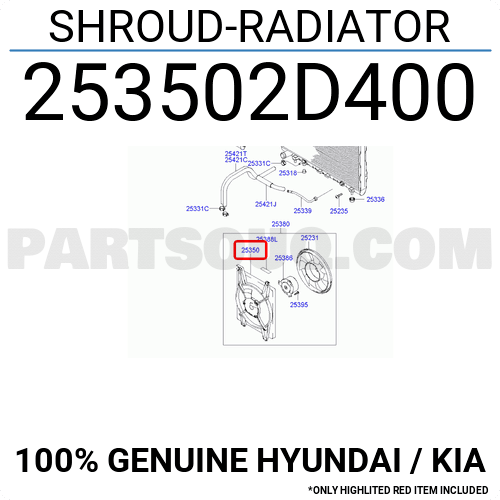 Genuine Hyundai 25350-2D400 Radiator Shroud 