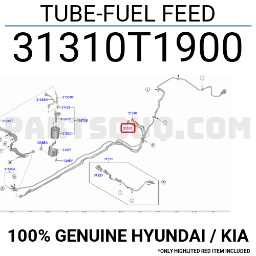 TUBE-FUEL FEED 31310T1900 | Hyundai / KIA Parts | PartSouq