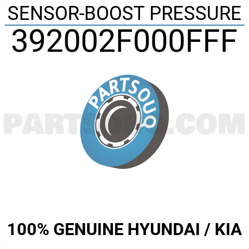 SENSOR-BOOST PRESSURE 392002F000FFF | Hyundai / KIA Parts | PartSouq