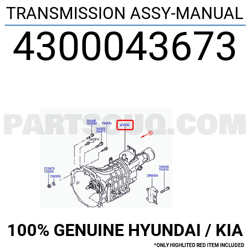 TRANSMISSION ASSY-MANUAL 4300043673 | Hyundai / KIA Parts | PartSouq