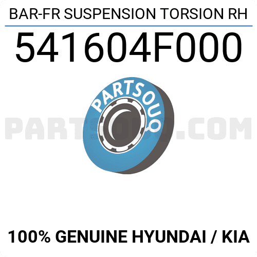 BAR-FR SUSPENSION TORSION RH 541604F000 | Hyundai / KIA Parts | PartSouq