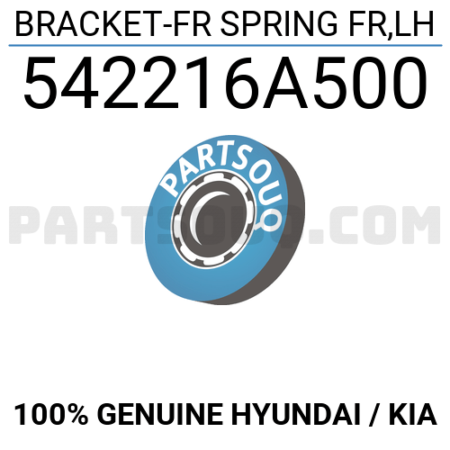 Genuine Hyundai 54221-6A500 Spring Bracket