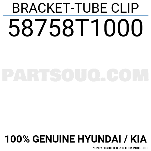 BRACKET-TUBE CLIP 58758T1000 | Hyundai / KIA Parts | PartSouq