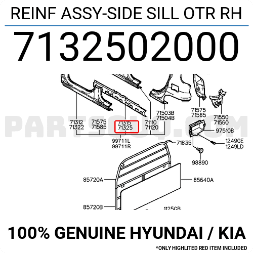 REINF ASSY-SIDE SILL OTR RH 7132502000 | Hyundai / KIA Parts | PartSouq