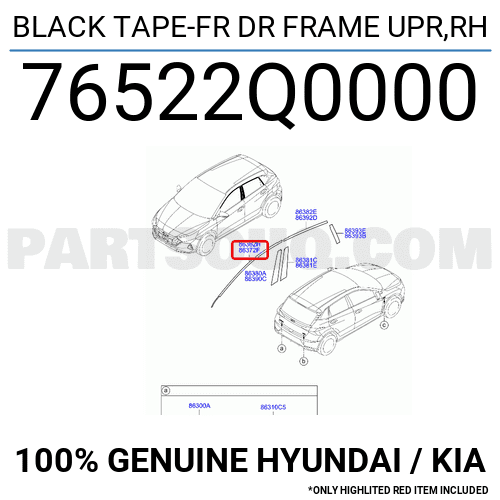 BLACK TAPE-FR DR FRAME UPR,RH 76522Q0000 | Hyundai / KIA Parts | PartSouq
