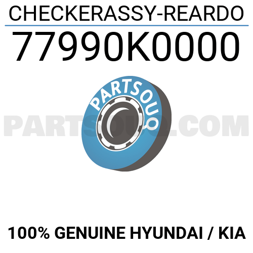 CHECKERASSY-REARDO 77990K0000 | Hyundai / KIA Parts | PartSouq