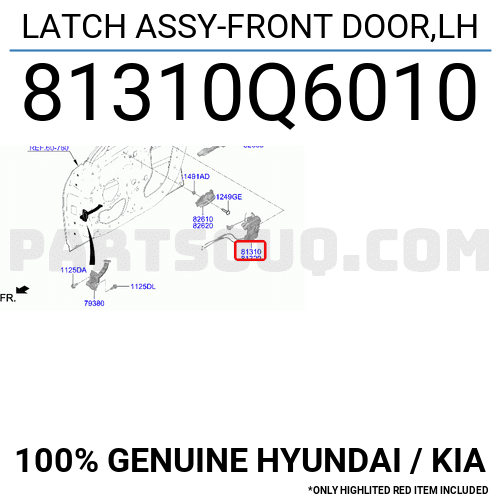 41310q LATCH ASSY-FRONT DOOR,LH 81310Q6010 | Hyundai / KIA Parts | PartSouq