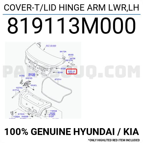 COVER-T/LID HINGE ARM LWR,LH 819113M000 | Hyundai / KIA Parts | PartSouq