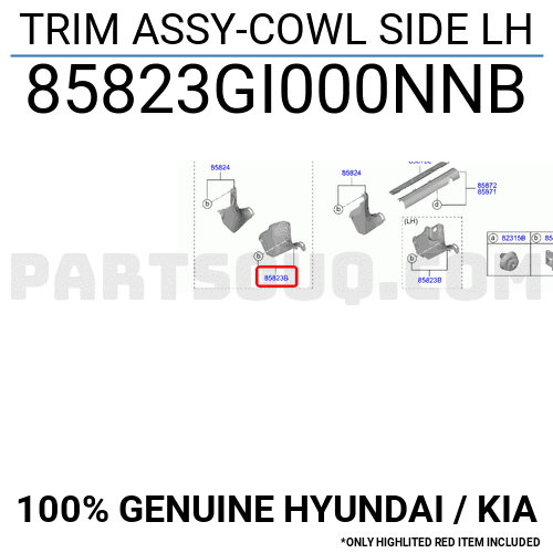 TRIM ASSY-COWL SIDE LH 85823GI000NNB | Hyundai / KIA Parts | PartSouq