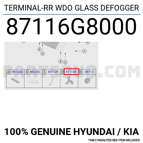 TERMINAL-RR WDO GLASS DEFOGGER 87116G8000 | Hyundai / KIA Parts | PartSouq