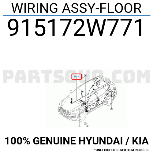 WIRING ASSY-FLOOR 915172W771 | Hyundai / KIA Parts | PartSouq