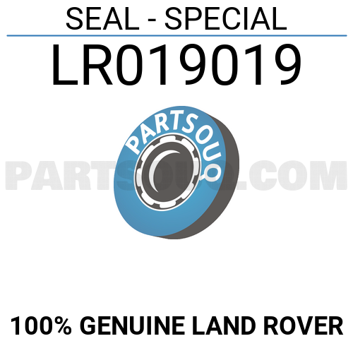SEAL - SPECIAL LR019019 | Land Rover Parts | PartSouq