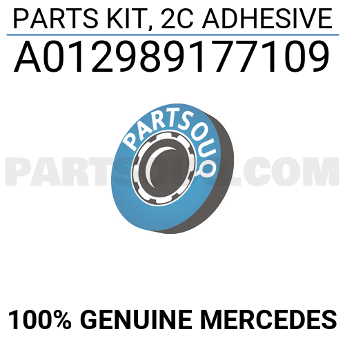 PARTS KIT, 2C ADHESIVE A012989177109 | MERCEDES Parts | PartSouq