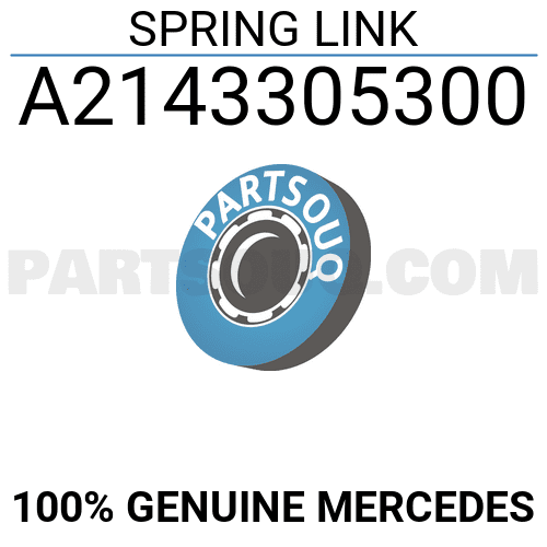 214533 Spring SPRING LINK A2143305300 | MERCEDES Parts | PartSouq