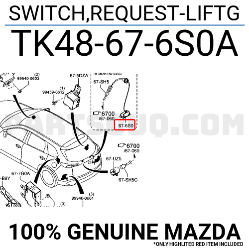 SWITCH,REQUEST-LIFTG TK48676S0A | Mazda Parts | PartSouq