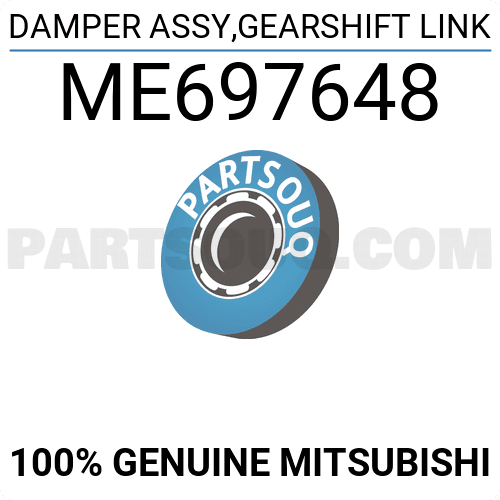 DAMPER ASSY,GEARSHIFT LINK ME697648 | Mitsubishi Parts | PartSouq