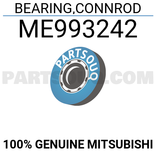 BEARING,CONNROD ME993242 | Mitsubishi Parts | PartSouq