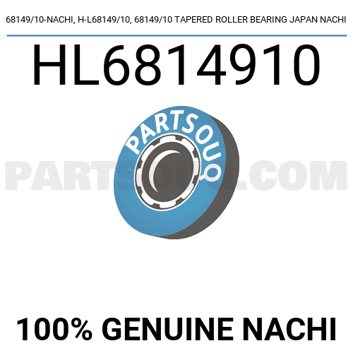 68149/10-NACHI, H-L68149/10, 68149/10 TAPERED ROLLER BEARING JAPAN ...