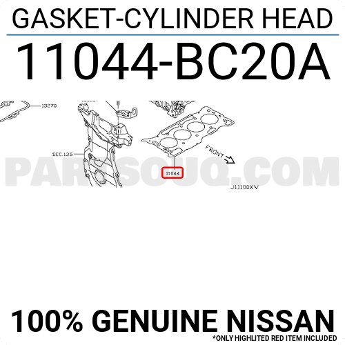 11044BC20B Nissan GASKET-CYLINDER HEAD