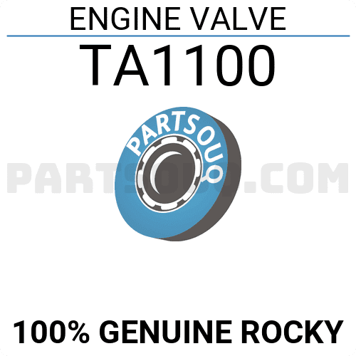 Ta100 Part ENGINE VALE 4 PCS) TA1100 | ROCKY Parts | PartSouq
