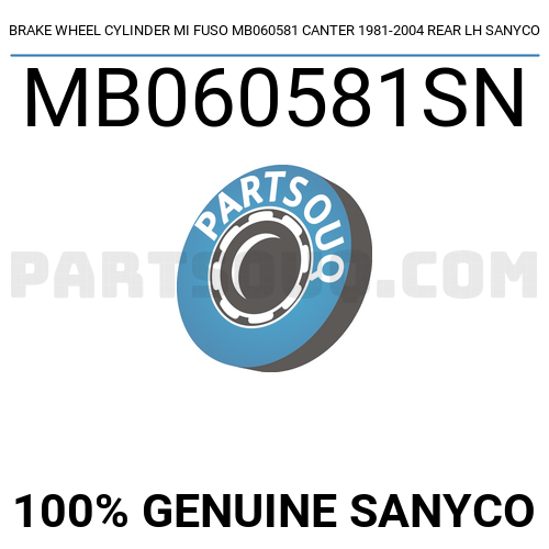 REAR WHEEL CYL ASSY MB060581 | Nakamoto Parts | PartSouq