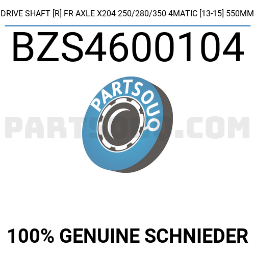 DRIVE SHAFT [R] FR AXLE X204 250/280/350 4MATIC [13-15] 550MM ...