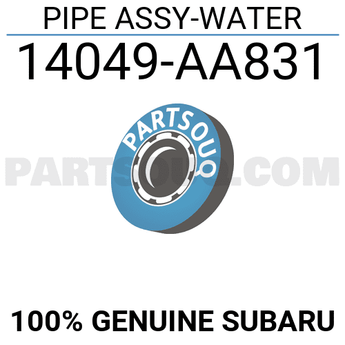 PIPE ASSY WATER 14049AA831 Subaru Parts PartSouq PIPE ASSY WATER 14049AA831 Subaru Parts PartSouq