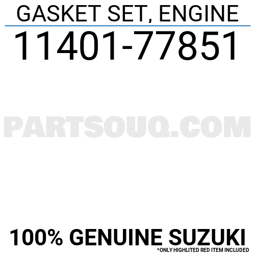 GASKET SET, ENGINE 1140177851 | Suzuki Parts | PartSouq
