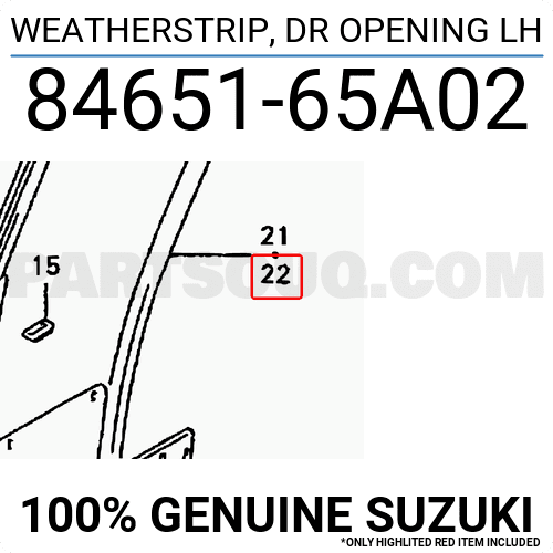 WEATHERSTRIP, DR OPENING 8465165A01 | Suzuki Parts | PartSouq