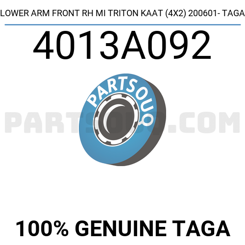 LOWER ARM FRONT RH MI TRITON KAAT (4X2) 200601- TAGA 4013A092 | TAGA Parts  | PartSouq