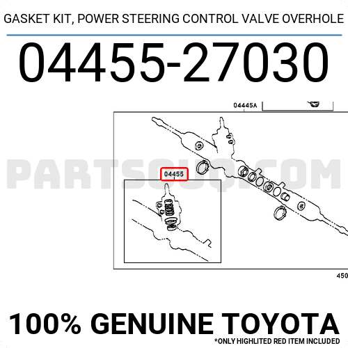 0445560050 Genuine Toyota GASKET KIT POWER STEERING CONTROL VALVE OVERHOLE