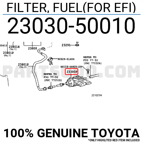 FILTER, FUEL(FOR EFI) 2303050010 | Toyota Parts | PartSouq