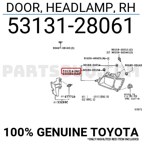 DOOR, HEADLAMP, RH 5313128061 | Toyota Parts | PartSouq