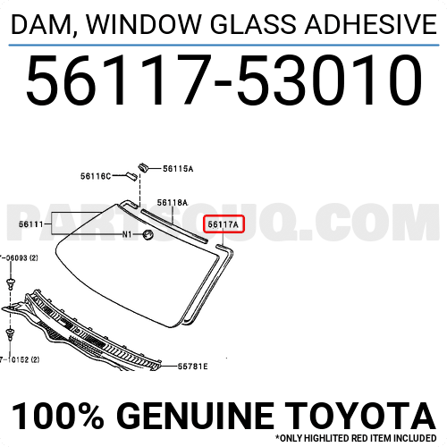 DAM, BACK WINDOW GLASS ADHESIVE 5611764010 | Toyota Parts | PartSouq