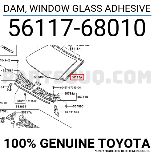 DAM, BACK WINDOW GLASS ADHESIVE 5611764010 | Toyota Parts | PartSouq
