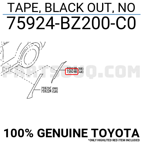 75924BZ200C0 Toyota TAPE, BLACK OUT, NO