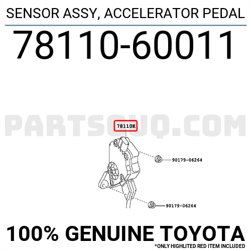 SENSOR ASSY, ACCELERATOR PEDAL 7811060011 | Toyota Parts | PartSouq