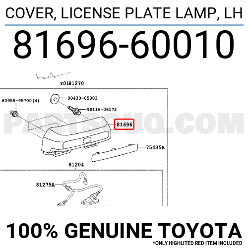 Toyota 81690-60010 License Plate Lamp Assembly